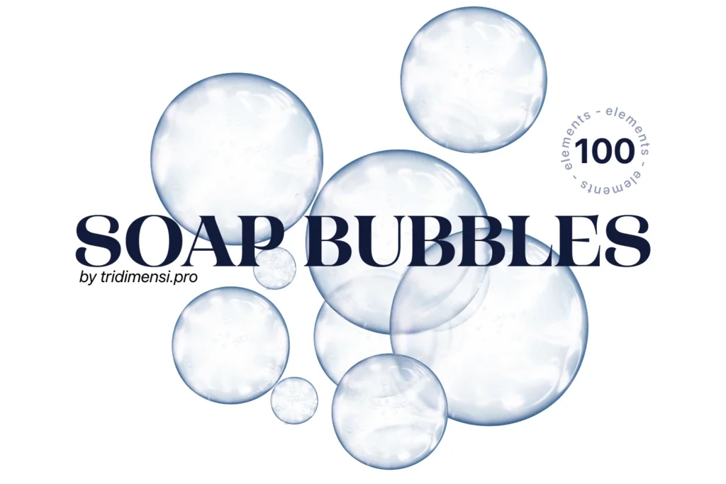 Soap Bubbles Collection – High-Quality 3D Elements